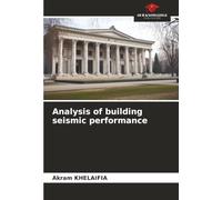Analysis of building seismic performance