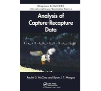 Analysis of Capture-Recapture Data (Chapman & Hall/CRC Interdisciplinary Statistics)