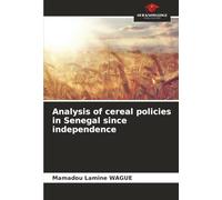 Analysis of cereal policies in Senegal since independence