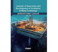 Analysis of Innovation and Development of Geological Drilling Technology
