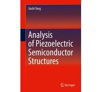 Analysis of Piezoelectric Semiconductor Structures