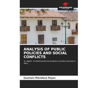 Analysis of Public Policies and Social Conflicts: In-depth, multidimensional analysis of public policies in Peru