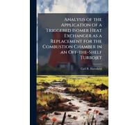 Analysis of the Application of a Triggered Isomer Heat Exchanger as a Replacement for the Combustion Chamber in an Off-the-Shelf Turbojet
