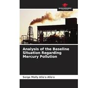 Analysis of the Baseline Situation Regarding Mercury Pollution
