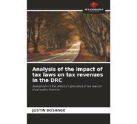 Analysis of the impact of tax laws on tax revenues in the DRC: Assessment of the effects of ignorance of tax laws on local public finances