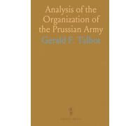 Analysis of the Organization of the Prussian Army