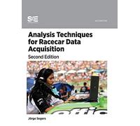 Analysis Techniques for Racecar Data Acquisition (2nd Edition)