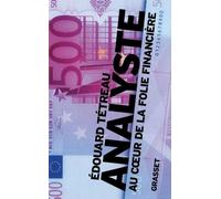Analyste: Au coeur de la folie financière