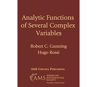Analytic Functions of Several Complex Variables: 368 (AMS Chelsea Publishing)