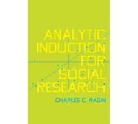 Analytic Induction for Social Research