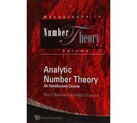 Analytic Number Theory: An Introductory Course: 1 (Monographs In Number Theory)