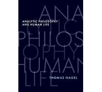 Analytic Philosophy and Human Life