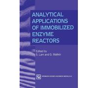 Analytical Applications of Immobilized Enzyme Reactors