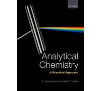 Analytical Chemistry: A Practical Approach