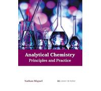 Analytical Chemistry: Principles and Practice
