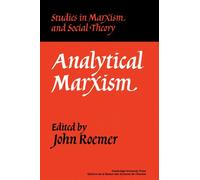 Analytical Marxism (Studies in Marxism and Social Theory)