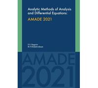 Analytical Methods of Analysis and Differential Equations: AMADE 2021