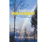 Analytical New Testament: An English Translation with Greek Parsing