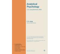 Analytical Psychology : C. G. Jung Seminars, 1925