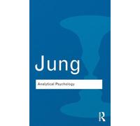 Analytical Psychology : Its Theory and Practice