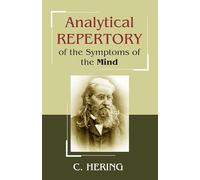 Analytical Repertory of the Symptoms of the Mind