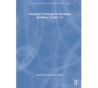 Analytical Thinking for Advanced Learners, Grades 3-5