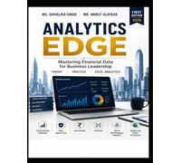 Analytics Edge: Mastering Financial Data for Business Leadership