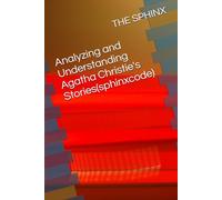 Analyzing and Understanding Agatha Christie's Stories(sphinxcode)