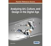 Analyzing Art, Culture, and Design in the Digital Age