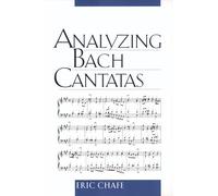 ANALYZING BACH CANTATAS