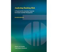 Analyzing Banking Risk: A Framework for Assessing Corporate Governance and Risk Management