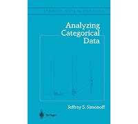 Analyzing Categorical Data (Springer Texts in Statistics)