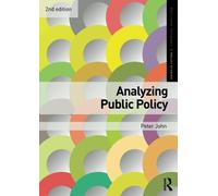 Analyzing Public Policy (Routledge Textbooks in Policy Studies)