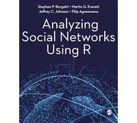 Analyzing Social Networks Using R