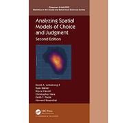 Analyzing Spatial Models of Choice and Judgment (Chapman & Hall/CRC Statistics in the Social and Behavioral Sciences)