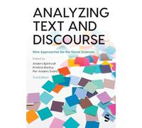 Analyzing Text and Discourse : Nine Approaches for the Social Sciences