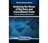 Analyzing the Nexus of Big Data and International Trade