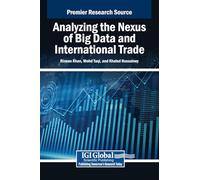 Analyzing the Nexus of Big Data and International Trade