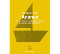 Ananas: Der neue Ikaros und Gedichte aus Java - Poetismus und Surrealismus IV