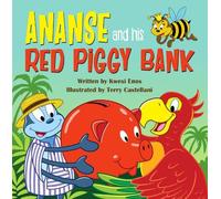 Ananse and his Red Piggy Bank: 1 (Smart Ananse)