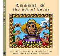 Anansi and the Pot of Beans (Welcome to Story Cove)