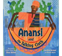 Anansi and the Talking Cloth