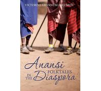ANANSI Folktales in the DIASPORA