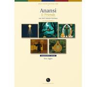 Anansi & Friends: Five West African Folktales for Young Readers - Kindergarten Edition (African Folklore Educational Series)
