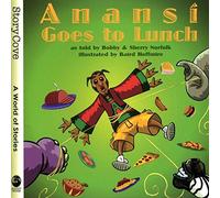 (Anansi Goes to Lunch) By Bobby Norfolk (Author) Paperback on (Sep , 2007)