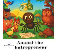 Anansi the Entrepreneur: US Version