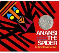 Anansi the Spider: A Tale from the Ashanti: 49 (King of Scars Duology)