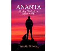 ANANTA: Finding Clarity in a Noisy World