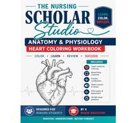 Anantomy & Physiology: Heart Coloring Workbook