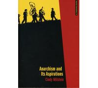 Anarchism And Its Aspirations